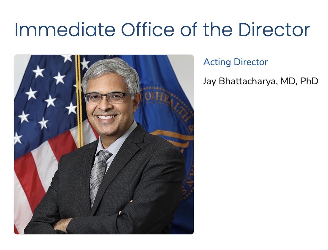 HelenBranswell's tweet image. #NIH director Jay Bhattacharya is also overseeing #CDC, which still doesn't have a director, or even a director nominee working her/his way through Senate confirmation. But "acting director" is a title he can't wear. Not sure why CDC's website lists him thus.