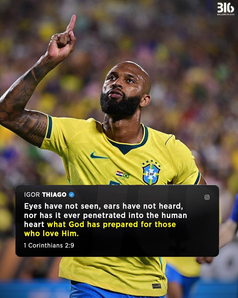 BallersinGod's tweet photo. Igor Thiago shares 1 Corinthians 2:9 after Brazil goal https://t.co/OWMtXOziLd