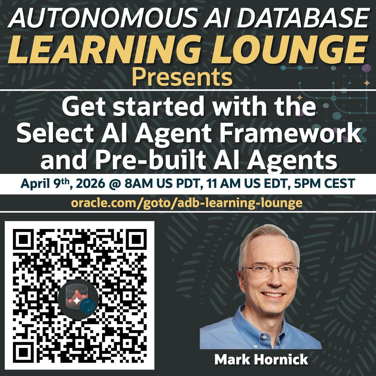 MarcosArancibia's tweet photo. 🚀 Go from zero to 60 with AI-powered agents!
Next week, ADB Learning Lounge explores the new Select AI Pre-built Agents—built on the Oracle Select AI Agent framework: https://t.co/g680AwF7Nq

@MarkHornick 
Live demos+open Q&amp;A with PMs.

#Oracle #AI #AutonomousDatabase #SelectAI https://t.co/p7Uv5q8lK9