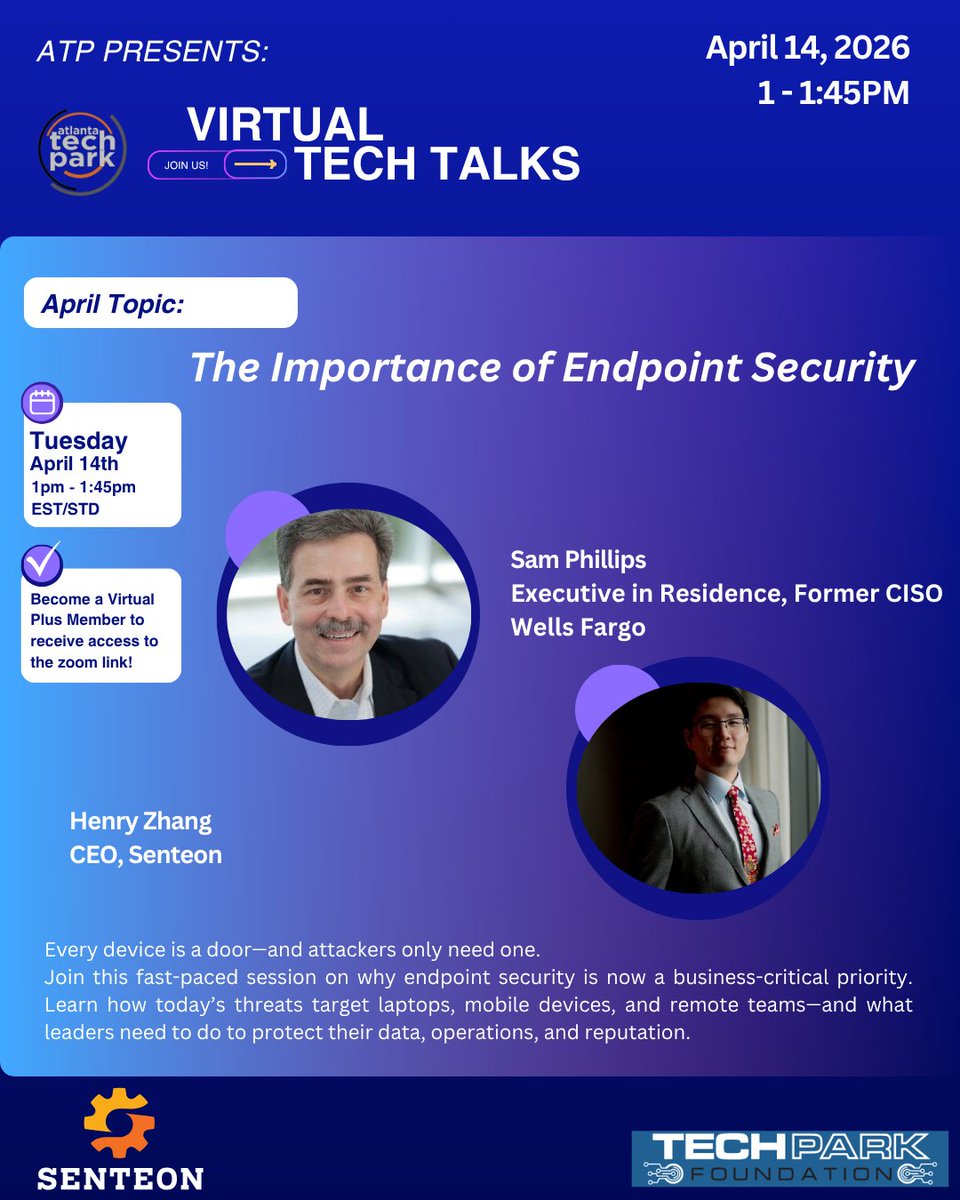 107ATP's tweet photo. Every device is a door—and attackers only need one. Join Sam Phillips and Henry Zhang of Senteon on 4/14 for a high-impact session on why endpoint security is a priority and what leaders need to do to stay protected. 🔐 This is a members only event   https://t.co/JOF26SwChR https://t.co/xcKxOTTUBo