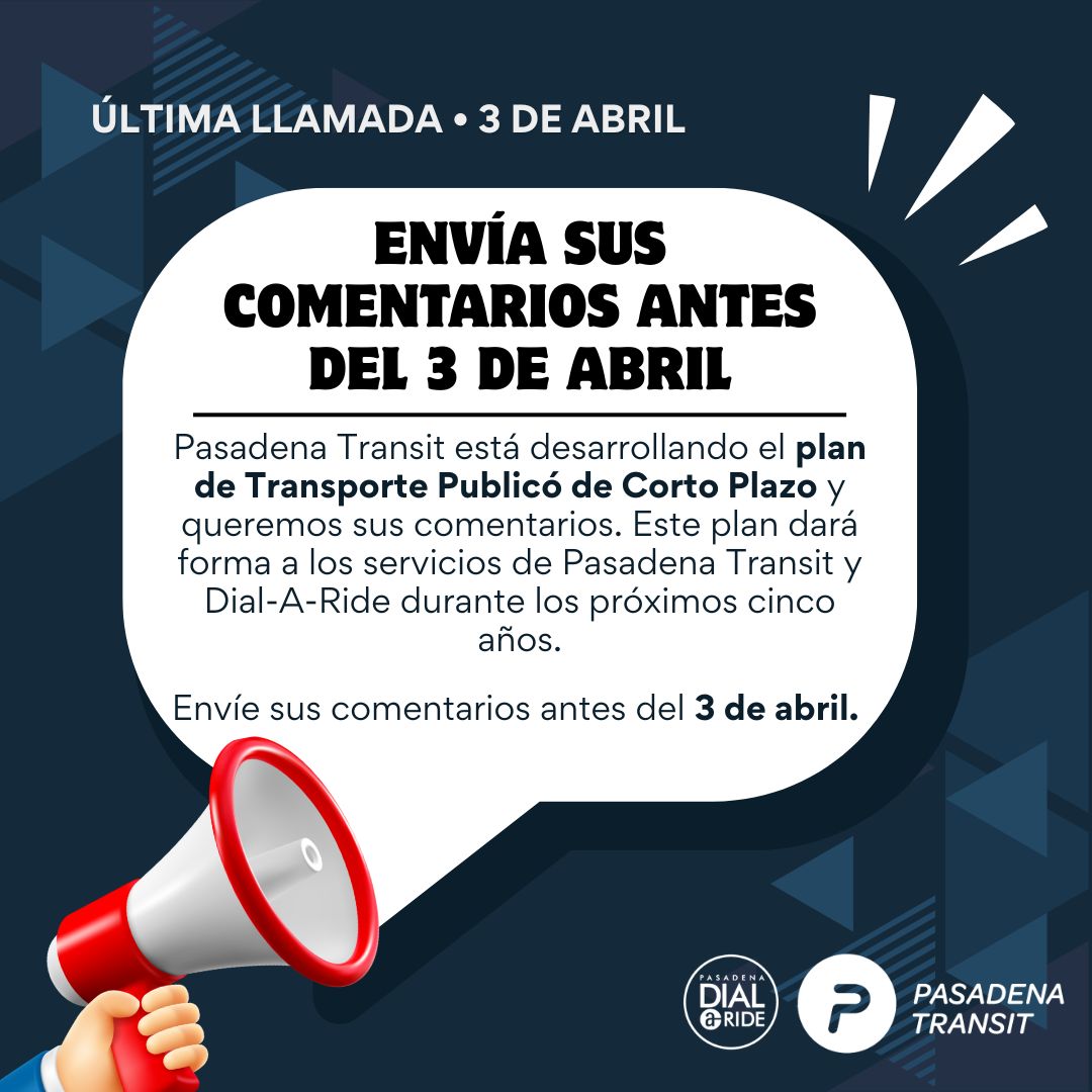PasadenaTransit's tweet photo. Final Call! Pasadena Transit seeks feedback on its draft Short Range Transit Plan, which will guide updates to routes, service hours, frequency, and Dial-A-Ride over the next 5 years. 

Review the draft plan and submit your comments by April 3, 2026 at https://t.co/mLsEFezR7n https://t.co/Ncr3pzqlRf