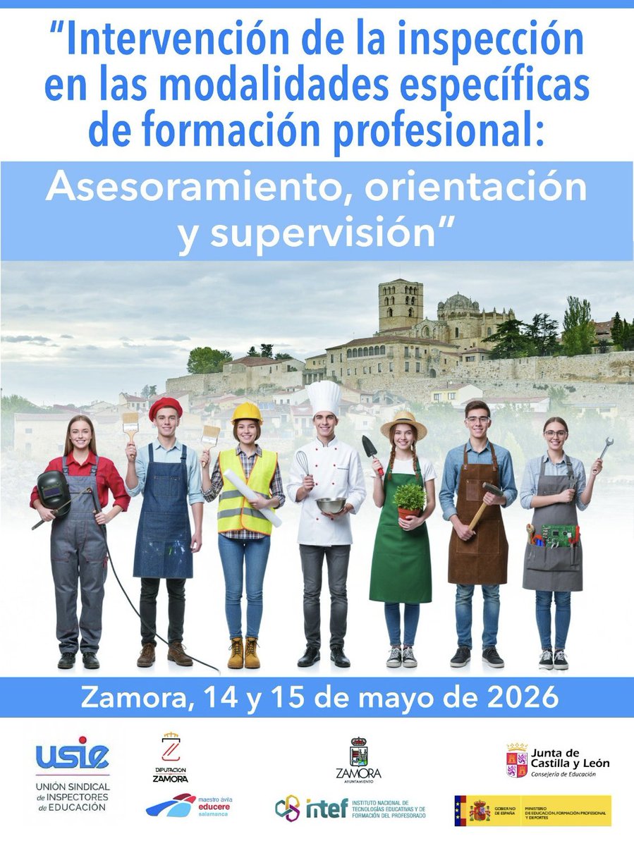 USIE_inspeccion's tweet photo. 🗓️ 14 y 15 de mayo | 📍 Zamora
IV Jornadas Formativas de USIE Castilla y León

🎓 Intervención de la Inspección en la FP: asesoramiento, orientación y supervisión.
📜 Certifica: INTEF

🔗 Inscripción: https://t.co/4Ha8jQhFwg

#InspecciónEducativa #FP #FormaciónDocente https://t.co/dsxa4wZsVM