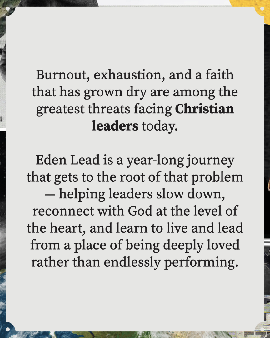 JoinEdenProject's tweet photo. No Christian leader gets into ministry expecting to end up burnt out, dry, and exhausted — but for so many, that's exactly where they find themselves.

Eden Lead is a year-long spiritual formation cohort for Christian leaders who are ready to get to the root of that — slowing down, reconnecting with God at the level of the heart, and learning to live and lead from a place of being deeply loved rather than endlessly performing.

Applications open today! If something here is resonating with you, we'd love to have a conversation. Sign up for a Discovery Call at the link below — it's simply a chance to ask questions, learn more about what Eden Lead looks like, and explore whether this might be the right season for you.

⬇️
https://t.co/lSbY0OhbfN