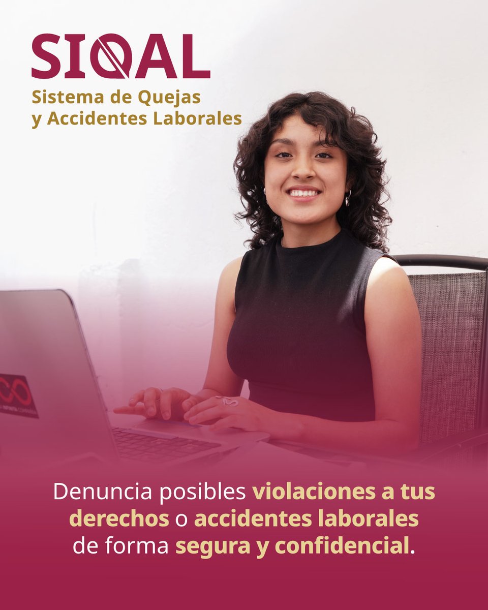 STPS_mx's tweet photo. El Sistema de Quejas y Accidentes Laborales (SIQAL) de la #STPS es una plataforma gratuita que moderniza la justicia laboral y fortalece la defensa de los derechos de las y los trabajadores en México.

Conócela aquí:  https://t.co/iCXiBQSRa0 https://t.co/aFC1vUXhn6