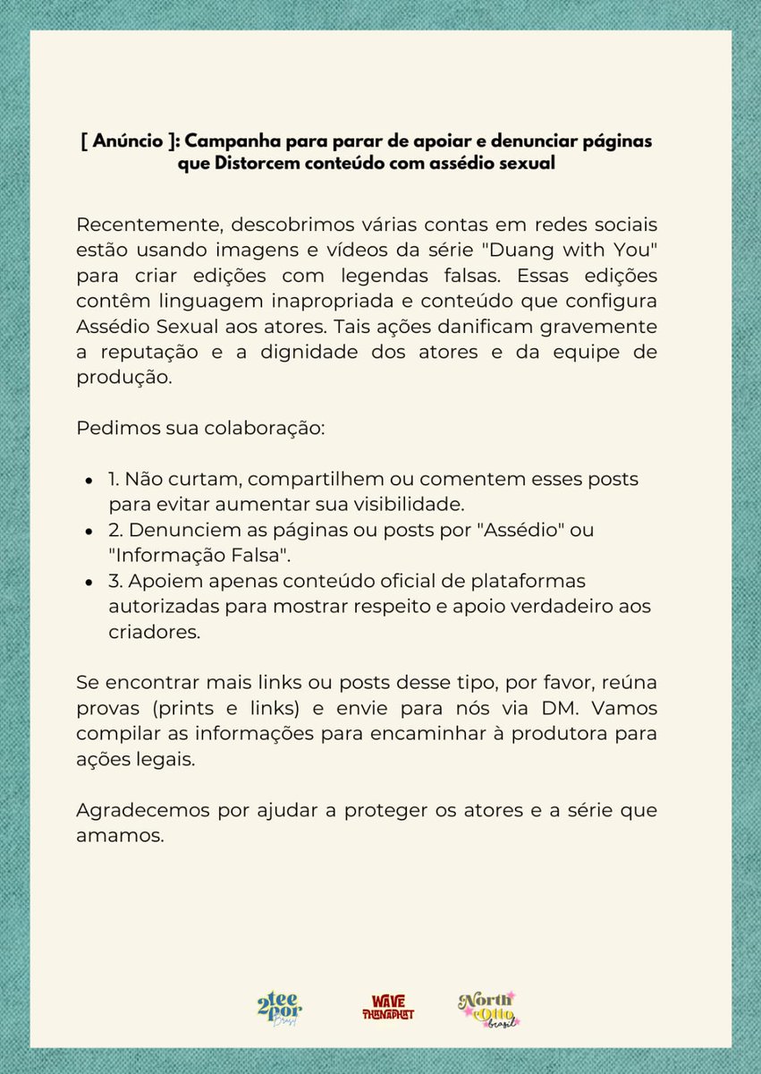 🚨 ATENÇÃO 🚨

Nós da equipe NorthOtto Brasil, juntamente com a <a href="/TeeTeePorBrasil/">TeeTeePor Brasil | DWY</a> e a <a href="/waavetnpbrasil/">Wave Thanaphat Brasil</a> tomamos conhecimento de uma situação muito séria envolvendo alguns "fãs" da série Duang With you.

Contamos com a colaboração de vocês para evitar que essa situação ocorra
