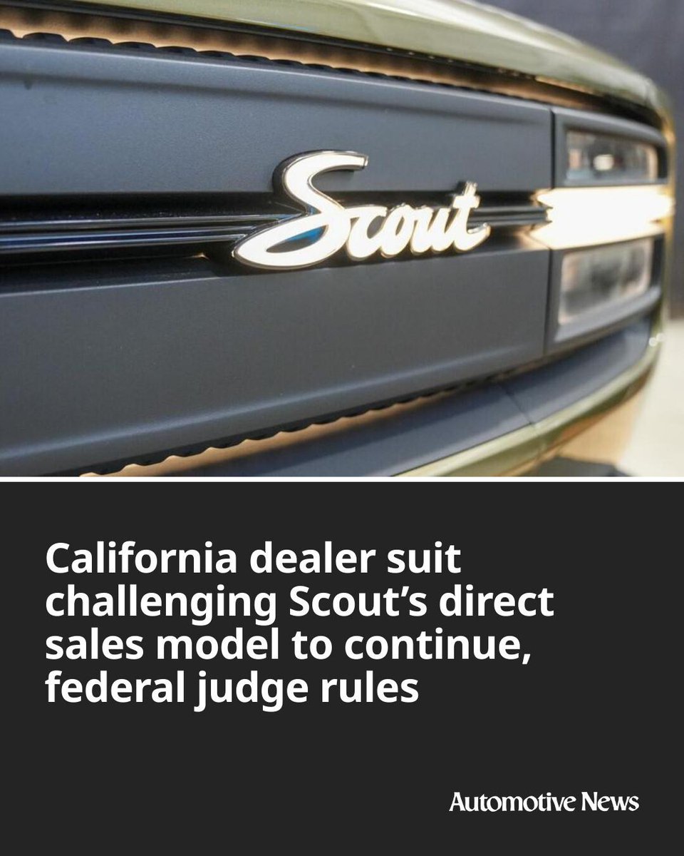Automotive_News's tweet photo. The California New Car Dealers Association’s suit against Scout Motors and Volkswagen Group of America over the startup’s plans to sell directly to consumers will continue after a judge denied motions to dismiss.

#CNCDA #Scout #ScoutMotors #Volkswagen #automotive #autoindustry https://t.co/MNa2z1AVWG
