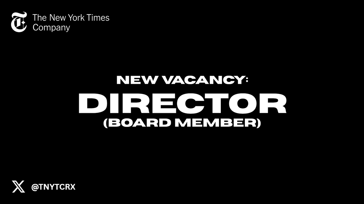 TNYTCRX's tweet photo. The New York Times Company is hiring a new Director (Board Member). Applicants for the role should hold extensive experience within corporate management, policy, and/or finance.

🔗 To read the full information package, and to apply, join our discord: https://t.co/OTsbUnqP6W https://t.co/MBWVNN1o7o