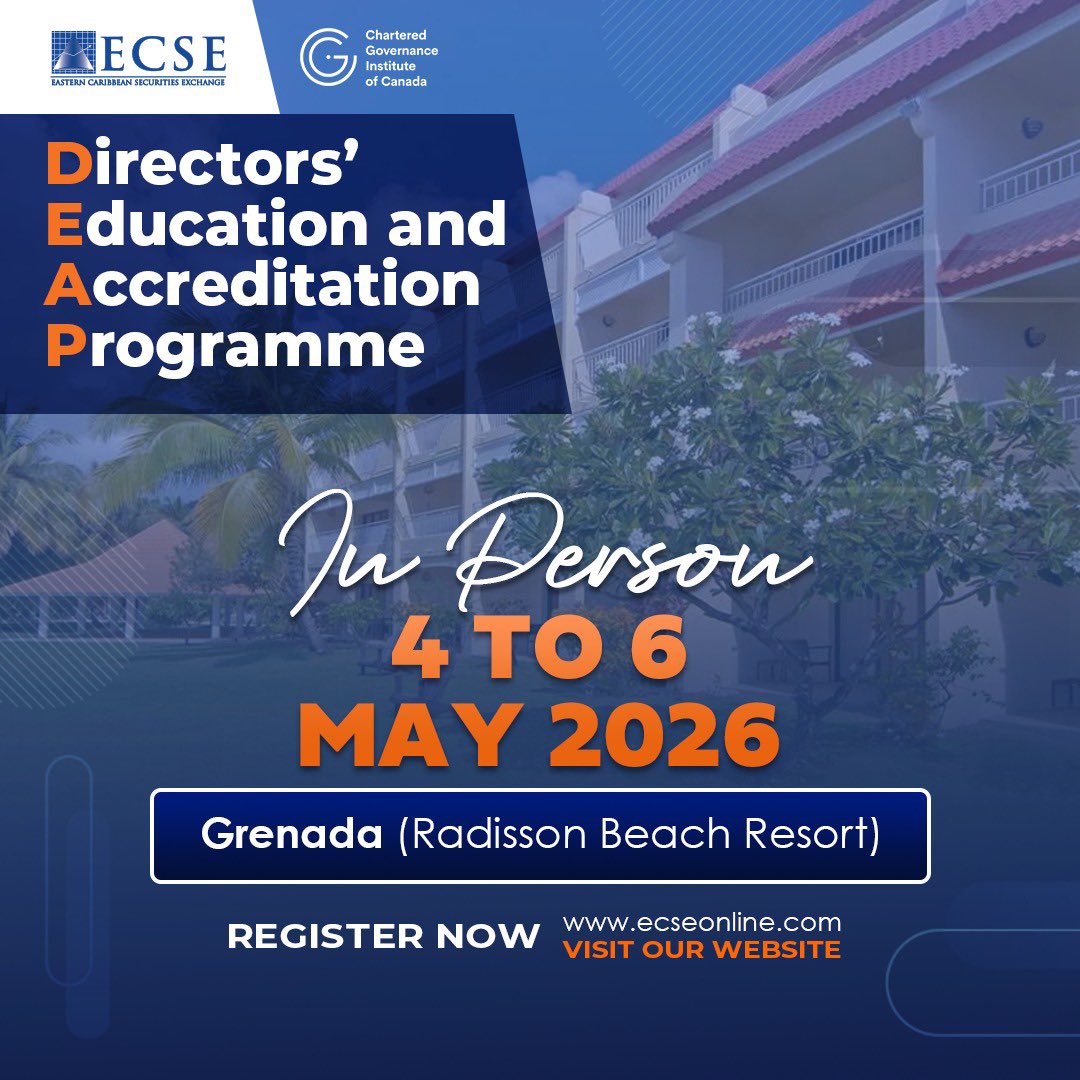 ECSEonline's tweet photo. The Directors’ Education and Accreditation Programme (DEAP) is coming to Grenada this May! This is your opportunity to sharpen your governance skills and network with industry leaders in an incredible setting.

🔗 Register now at: https://t.co/nZa3GFlJS8 https://t.co/Nu3yFVkVUt