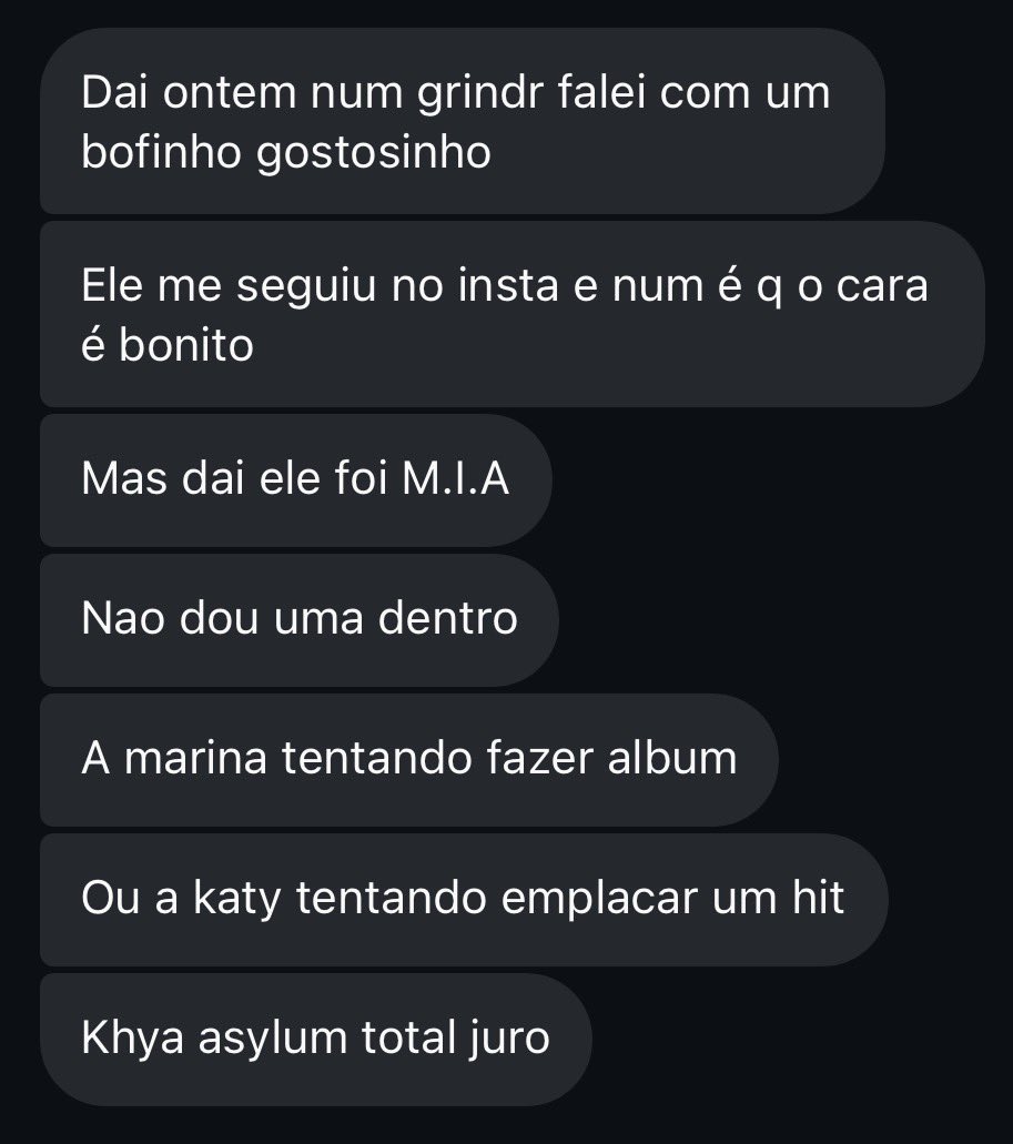 héteros: “dei match mas ela me deu ghosting”
gays: