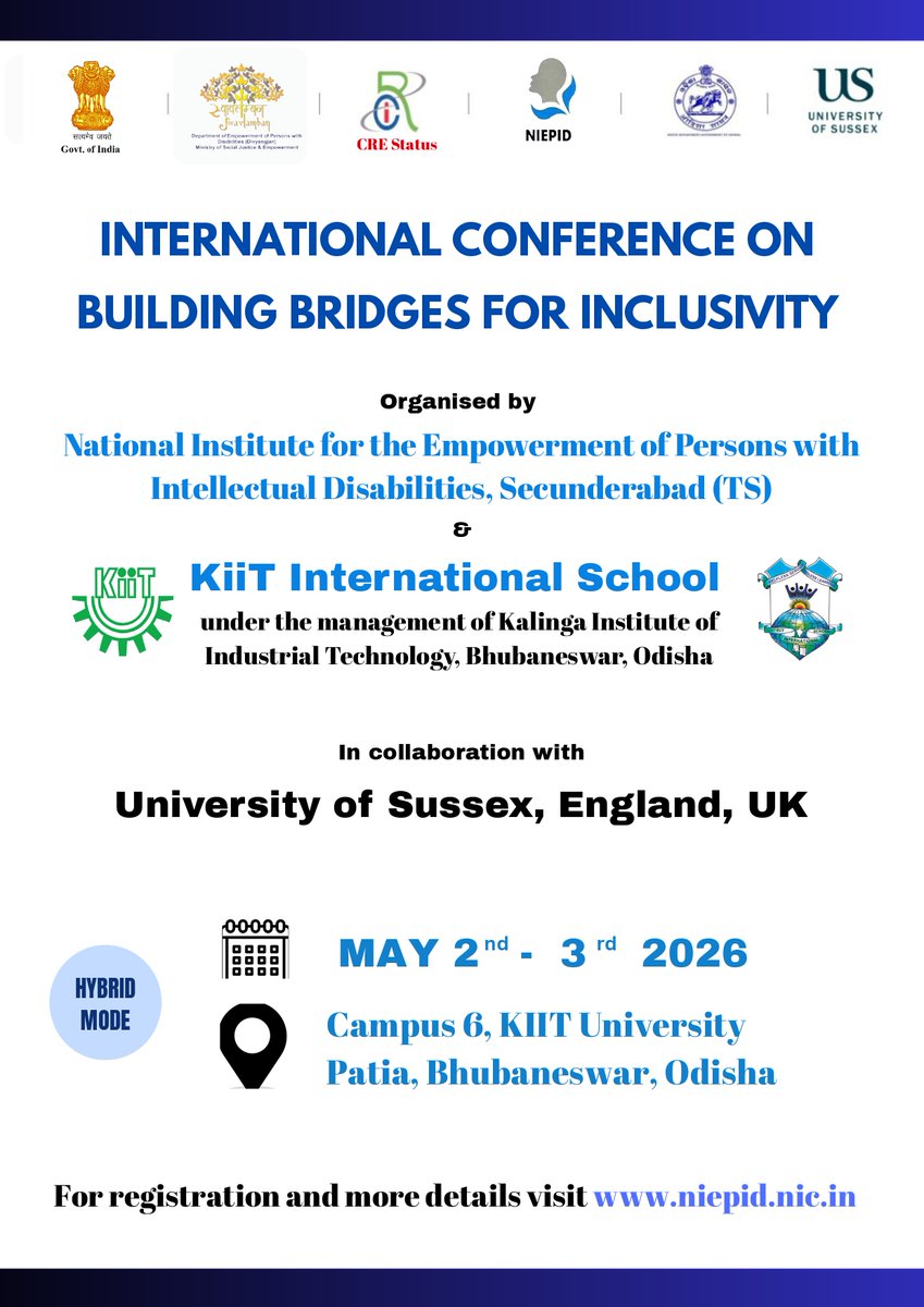 NIEPID's tweet photo. International Conference on Building Bridges for Inclusivity (#ICBBI2026)! 🤝

📍 Campus 6, KIIT University, Odisha &amp; Virtual 🗓️ May 2-3, 2026 🤝 Hosted by NIEPID, @KiiTIntlSchool &amp; @SussexUni
Join us to shape the future of global inclusivity! 🧵👇 https://t.co/Cxk4E5DtHU