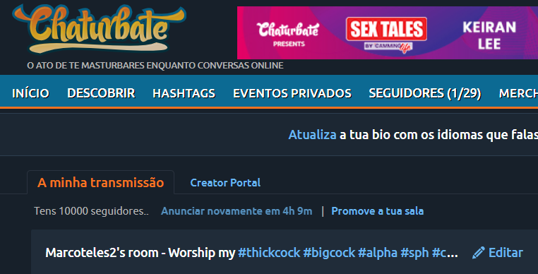 10k seguidores no chaturbate =)