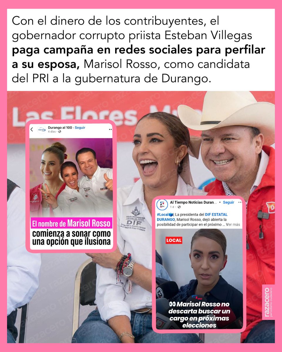 RazaCero's tweet image. #Durango || Sin ningún pudor, el gobernador corrupto priista Esteban Villegas (@EVillegasV) está pagando con dinero de los contribuyentes una burda campaña en redes sociales para posicionar a su esposa, Marisol Rosso (@Marisol_rosso), como candidata del PRI a la gubernatura de