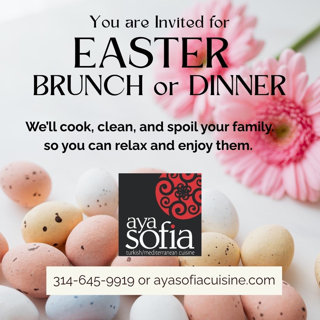 Reserve now for Easter weekend brunch or dinner at Ayasofiacuisine.com (link in profile) or 314-645-9919

#STLEaster #EasterSTL #EasterBrunchSTL #STLEats #STLFoodie #314  #314Together #STL314