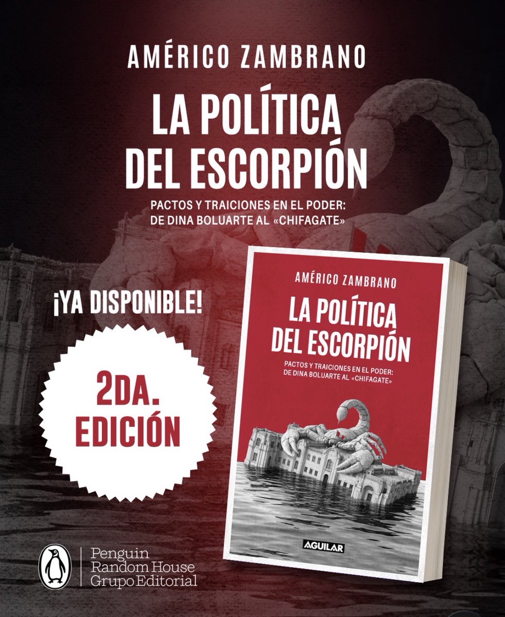 mecozam's tweet photo. "La política del escorpión" entra a su segunda edición a poco más de un mes de su lanzamiento.  
Antes de votar, conviene recordar quiénes realmente manejaron el poder a punta de pactos, blindajes y traiciones.
Esta historia no ha terminado. @penguinlibrospe https://t.co/zAm1N6qQHr