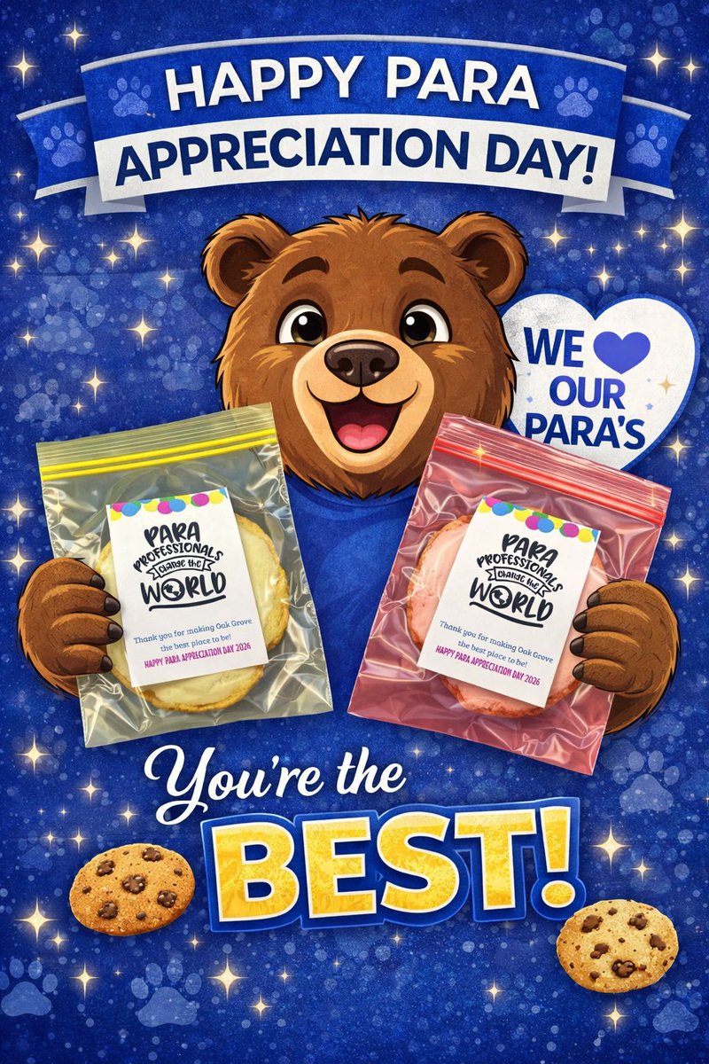 💙🐻 Happy Para Appreciation Day, Oak Grove! 🐻💙

Today we’re celebrating the AMAZING paras who impact our school every single day. You make a bigger difference than you know—and we appreciate you more than words can say!

#GrizzlyPride #ParaAppreciationDay #OGGrizzlies