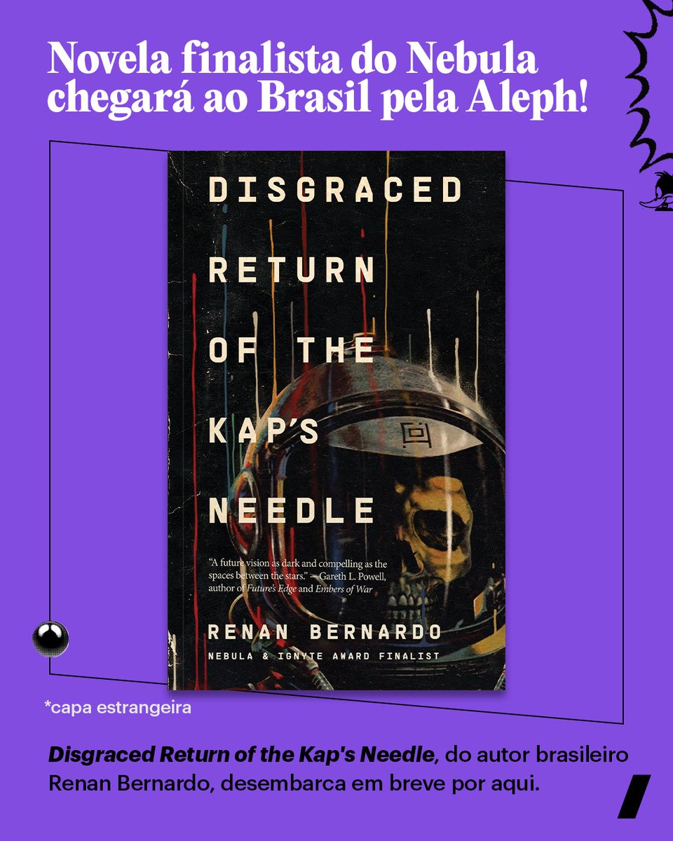 editoraaleph's tweet photo. tem brasileiro finalista do Nebula chegando na Aleph 🥳

a Nave-mãe anuncia a chegada de Renan Bernardo com “Disgraced Return of the Kap’s Needle”, novela recém-indicada ao Nebula, uma das principais premiações da ficção especulativa.

➡️ em breve, mais detalhes https://t.co/b6zCt9HOyU