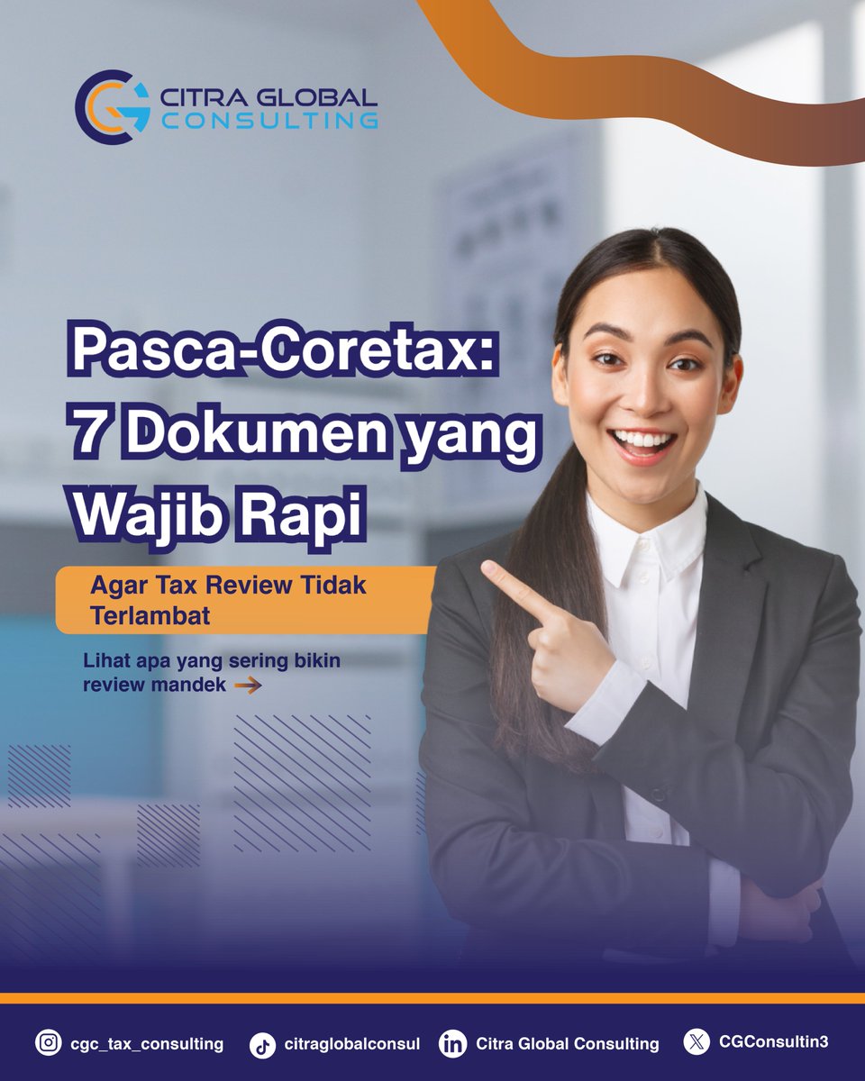 CGConsulting3's tweet photo. Era Coretax sudah datang, siap atau belum? 👀💻

Sistem baru menuntut data yang jauh lebih transparan. Jangan tunggu ditegur, mulai rapikan 7 dokumen wajib lewat Tax Review mandiri dari sekarang agar bisnis tetap aman dan tenang.📈🚀

#Coretax #TaxReview #PajakIndonesia #CGC https://t.co/WpWw2EXFwt