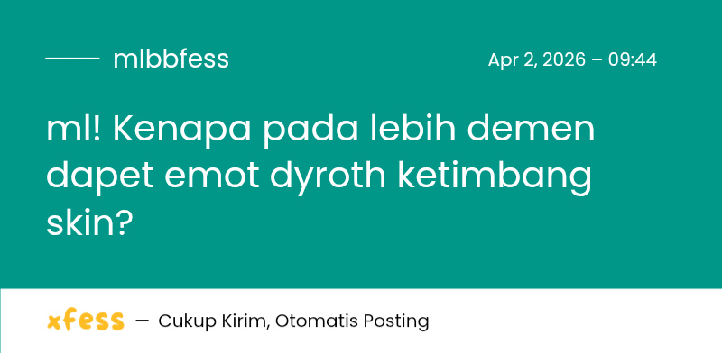 Mobile Legends Menfess tweet media