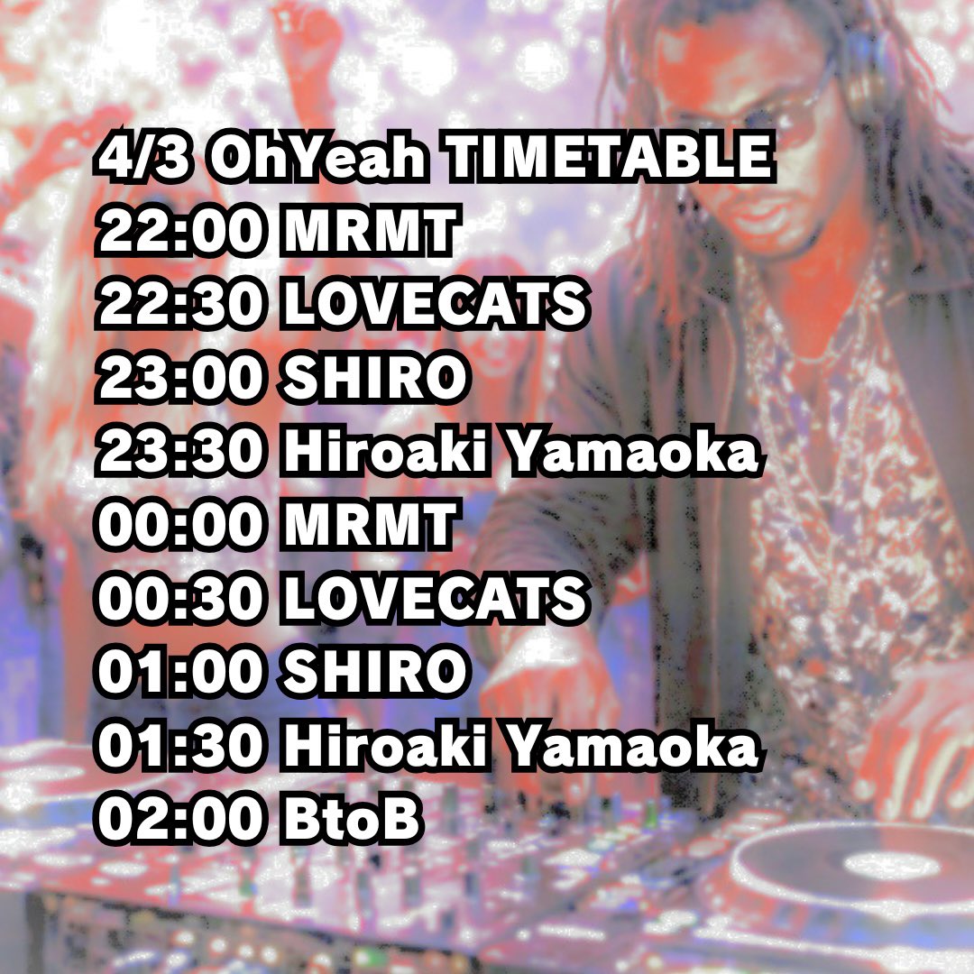 4月3日金曜日は【Oh Yeah】です。
今回のゲストは久々のSHIROさん<a href="/s460/">シロウ</a> と、初参加のHiroaki Yamaokaさん <a href="/yamarishi3/">山岡弘明 hiroaki yamaoka</a> 、LOVECATSくん<a href="/hyperlovecats/">LOVECATS</a> 、MRMT <a href="/oni_megane_/">MRMT</a> です。

毎回コンセプトが変わる「Oh Yeah」
新旧問わず色々な選曲でお届けします。
皆さまお気軽にお越しください！