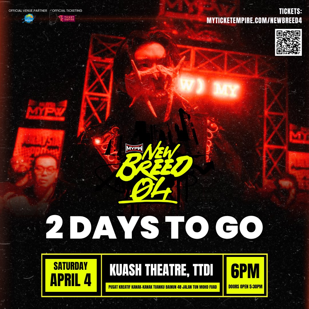 MYProWrestling's tweet photo. We’re 2 DAYS AWAY from NEW BREED 4!

MYPW original Orion Black is set to compete in the RAYA RUMBLE, making it his 3rd rumble appearance.

Will he outlast all the competitors &amp; walk out victorious?
Watch LIVE this April 4

🎟️ Limited tickets left: https://t.co/gMEnzxJ5Wm https://t.co/bF49e7Rn5l