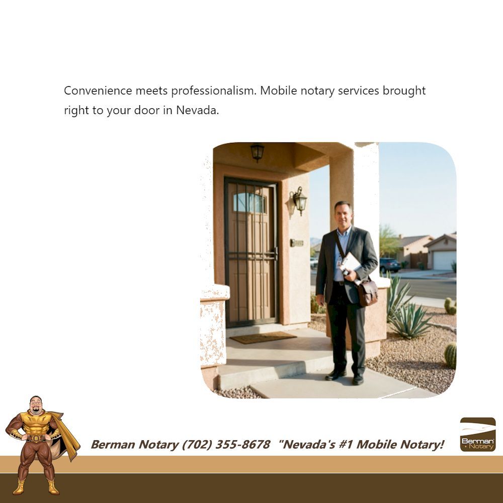 Visit us online: BermanNotary.com
#BermanNotary #MobileNotary #NevadaNotary #VegasMobileNotary
#WeNotarize #GoToNotary #VotedBestNotary #NotaryPublic