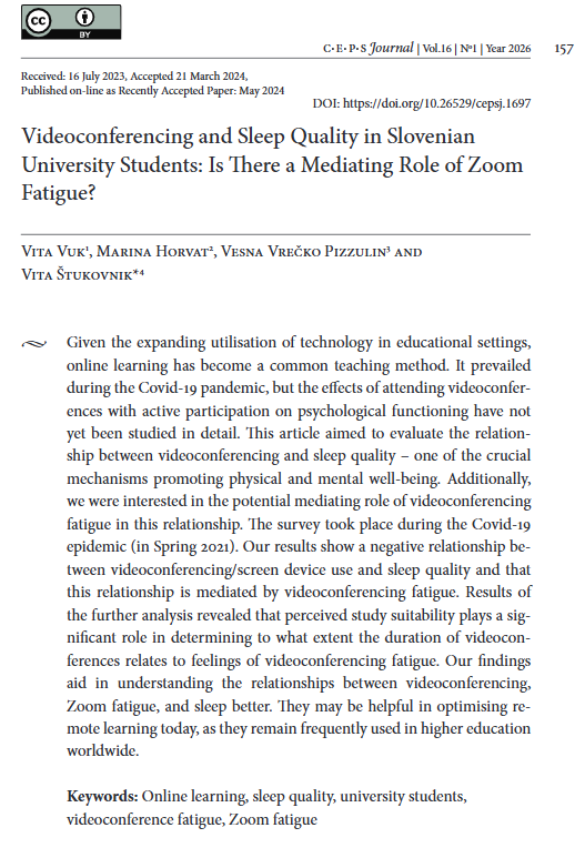 CepsJournal's tweet photo. Have a look at Videoconferencing and Sleep Quality in Slovenian University Students: Is There a Mediating Role of Zoom Fatigue? by Vuk and others, published as a varia article in our latest issue: https://t.co/UjfQohertD #onlinelearning #sleepquality #universitystudents https://t.co/UR98tvbdPq