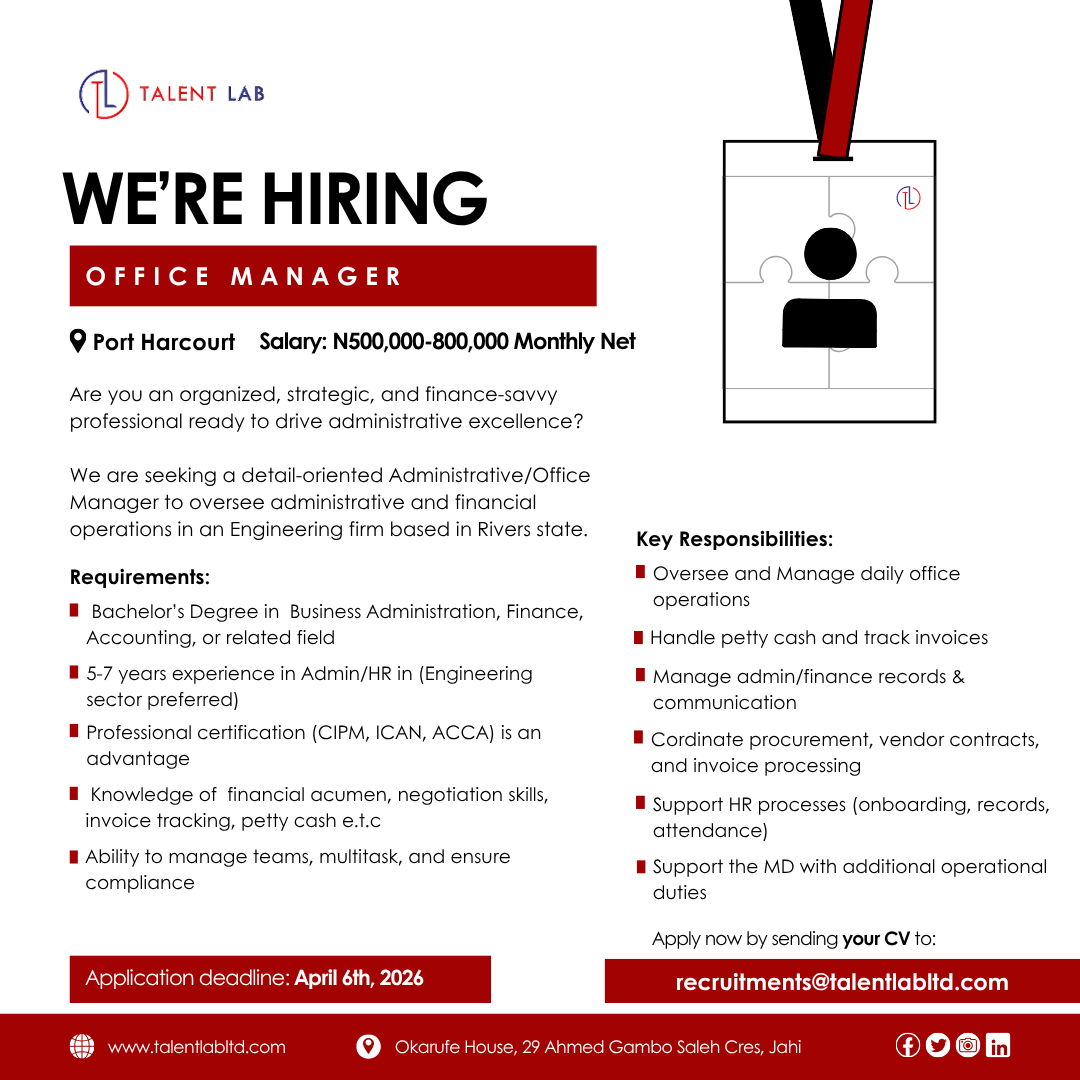 TalentLab_ng's tweet photo. 📢 We're Hiring‼️

📍Location: Port Harcourt.
🏭Industry: Enigineering.
💼Role: Officer Manager.

How to Apply: 📩 Send your CV and Cover Letter to: recruitments@talentlabltd.com
Deadline: April 6th, 2026. https://t.co/zkd9trRVon