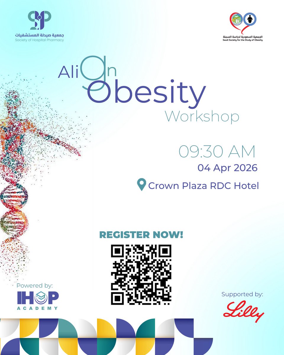 SHP_Sa2030's tweet photo. Two Days Left: Align Obesity Workshop 🧬

Join us for an expert-led workshop dedicated to the latest advancements in obesity care.
• April 4th | 09:30 AM
• Crown Plaza RDC Hotel

Don't miss this opportunity to connect with the Pharmacy leaders in the field.
For Registration: https://t.co/c8UwHgjvw1

#ObesityCare #Pharmacy #SaudiHealth #AlignObesity #MedicalConference
