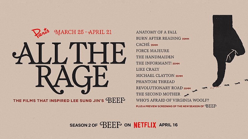 또 미국만 재밌는 거 하네.....넷플 성난 사람들(beef) 제작할 때 영감을 준 영화들 상영회 한대 
추락의 해부, 아가씨, 레볼루셔너리 로드, 번 애프터 리딩 등 상영할 예정이고 추가로 비프 즌2 프리뷰까지 한다고 부러워서 뒤짐