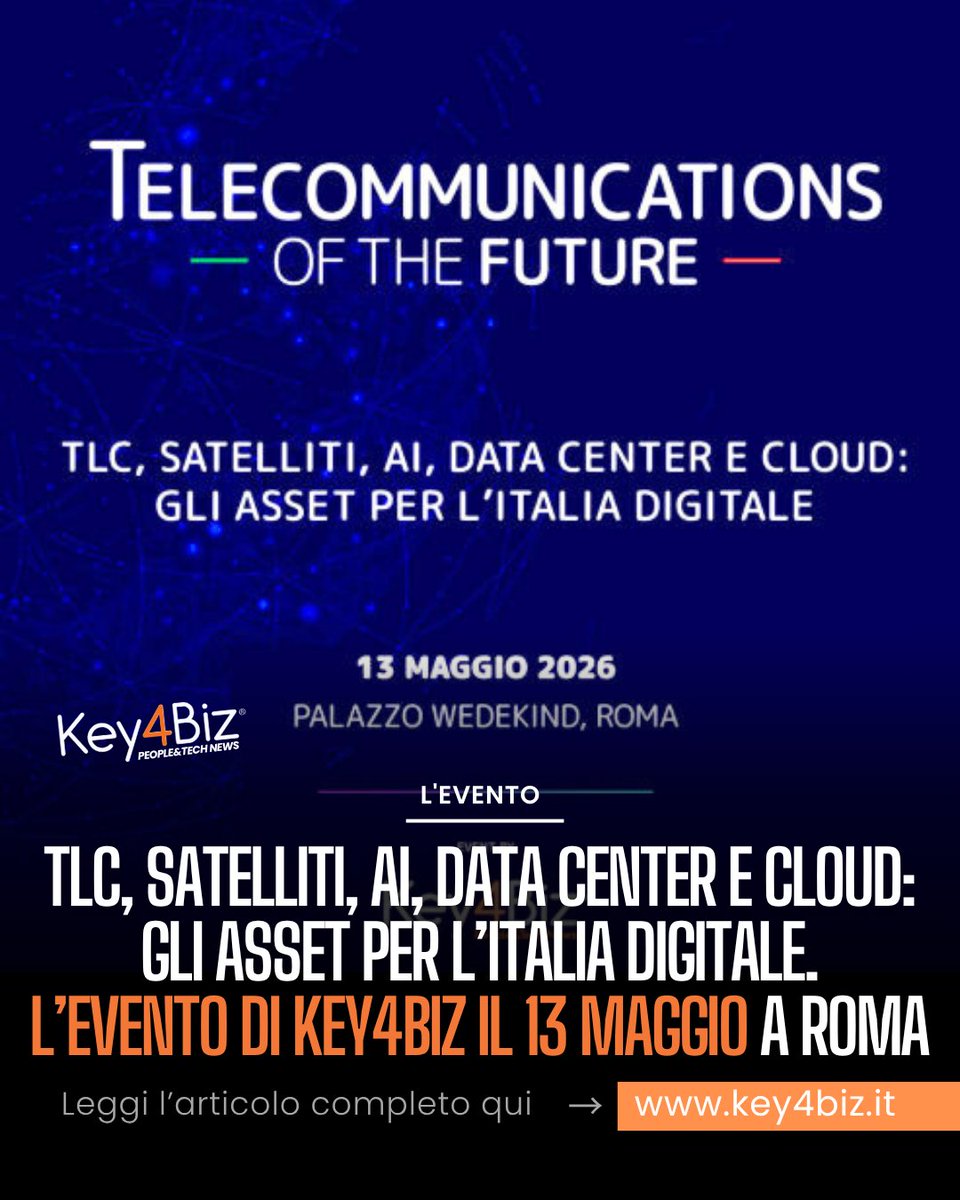 Key4biz's tweet photo. 🛰️ TLC, Satelliti, AI, Data Center e Cloud: gli asset per l’Italia Digitale. L’evento di #Key4Biz il 13 maggio a Roma
👉 Key4Biz organizza la nuova edizione di #TelecommunicationsoftheFuture

📚 Leggi l’articolo completo su #Key4biz.it
🔗 https://t.co/24fDQaRGNs https://t.co/xRQJpIpo8d