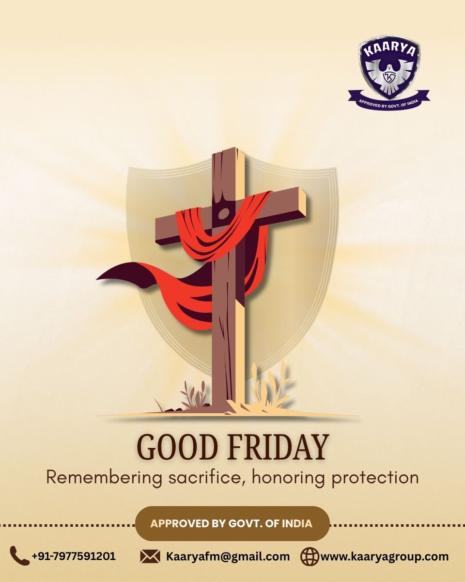 KaaryaSecurity's tweet photo. This Good Friday, we remember that true strength lies in sacrifice, care, and protection.
Serving with dedication, securing with trust.
#GoodFriday #KaaryaGroup #SecurityWithCare #SafetyFirst #ProtectionMatters #TrustAndService #SecureIndia #FaithAndDuty #CorporateSecurity https://t.co/G8Fs4frVus