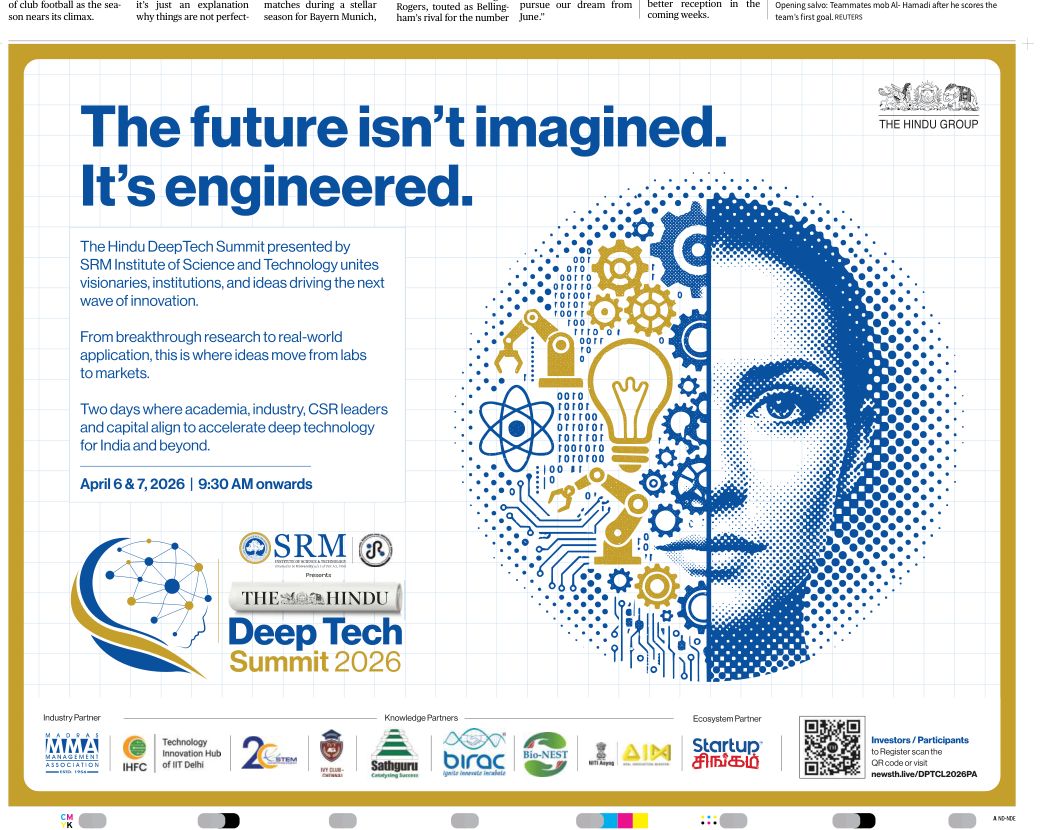 the_hindu's tweet photo. At The Hindu Deep Tech Summit 2026 presented by SRM Institute of Science and Technology (SRMIST), join a dynamic gathering of innovators, researchers, industry leaders and visionaries who are shaping the next wave of deep technology.

Experience powerful conversations, groundbreaking ideas and real-world solutions that move beyond labs and into markets. Discover how innovation is redefining industries and accelerating progress.

Whether you are a student, entrepreneur or an investor, this summit offers inspiration, insights and opportunities to grow.

You may register and participate by scanning the QR Code in the advertisement or click this link https://t.co/4V0KfamYjn

@SRM_Univ