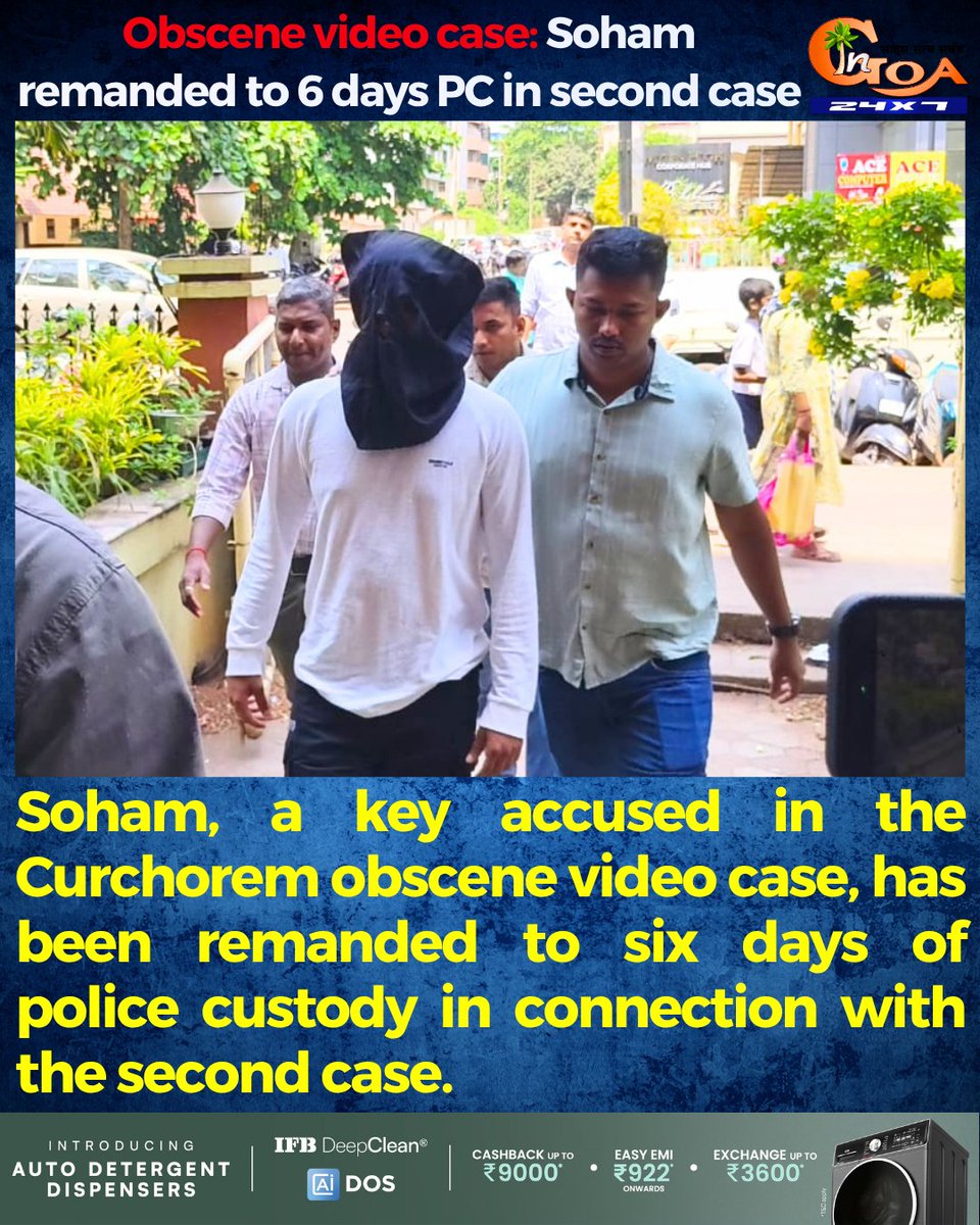 InGoa24x7's tweet photo. Obscene video case: Soham remanded to 6 days PC in second case

#Goa #GoaNews #PC #SixDays #ObsceneVideoCase https://t.co/QCMx0mJv6p
