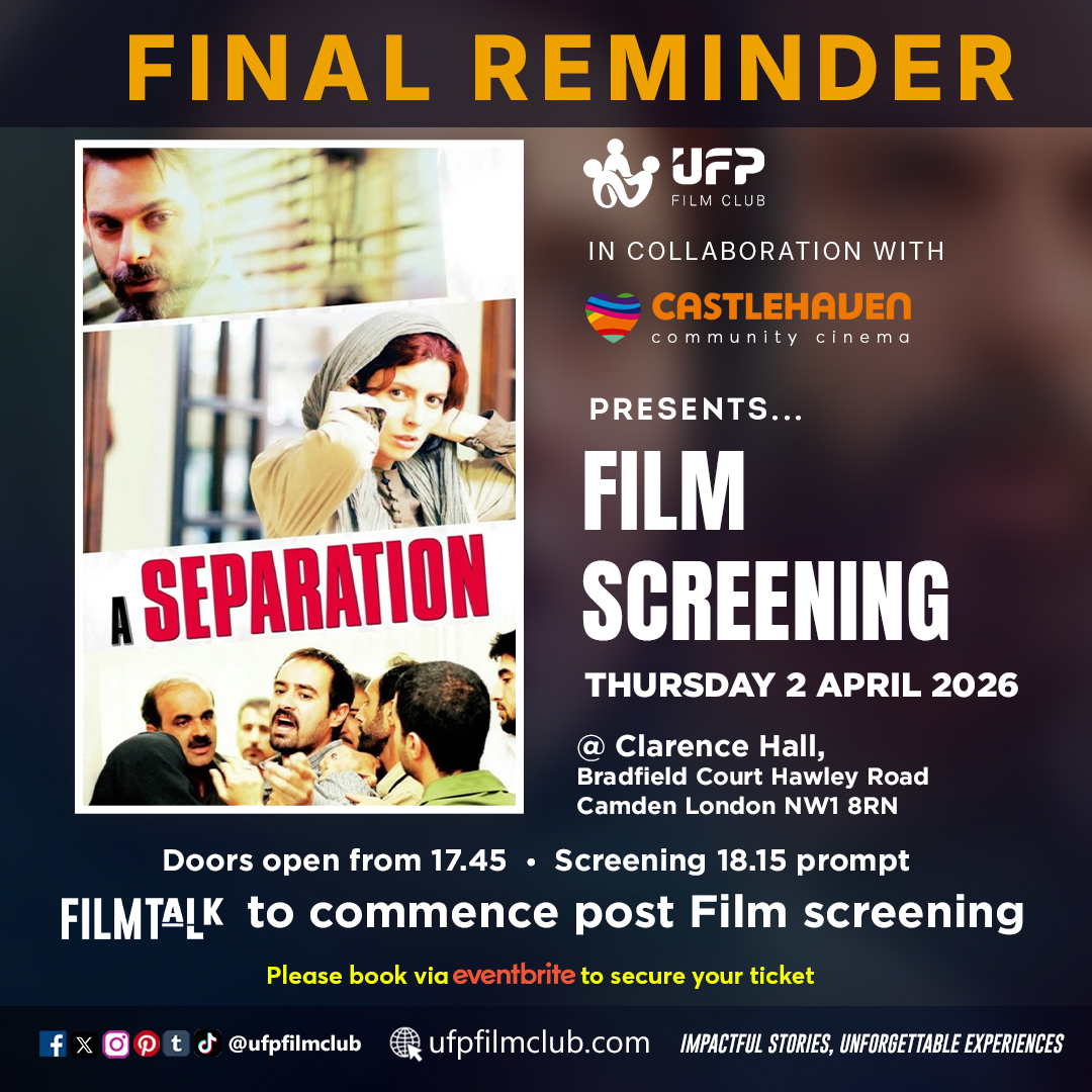 ufpfilmclub's tweet photo. 🚨 Last chance to book! Join us &amp; @@CastlehavenCommunityCinema for a FREE screening of A Separation tonight in Camden, London.

A gripping Iranian drama on family, justice &amp; moral choices.

🎟️ Book now: https://t.co/DO4Y28c5zc  https://t.co/q7J0WKp2vy