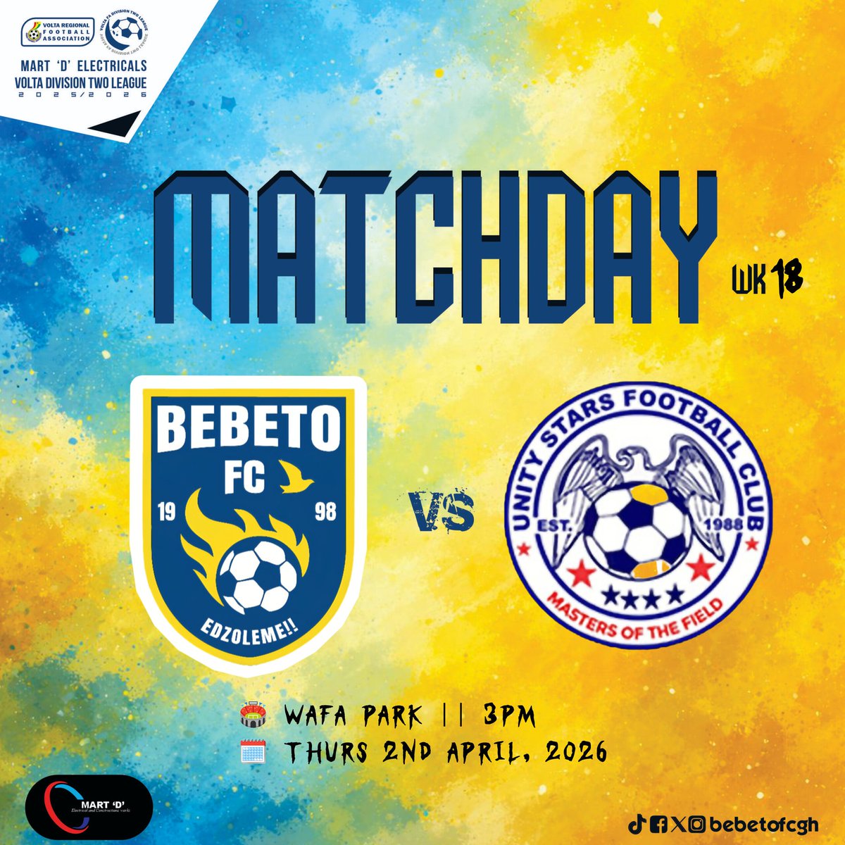 bebetofcgh's tweet image. 𝐌 𝐀 𝐓 𝐂 𝐇  𝐃 𝐀 𝐘!!!

🏆 || Mart 'D' Electricals @RFAVolta_ Div 2 25/26
🆚 || Unity Stars FC
🏟 || WAFA Park 
🕑 || 3PM
🗓️ || Thursday 02-04-2026
🎫 || 𝐆𝐇¢𝟓

"ℍ𝕖𝕒𝕧𝕖𝕟 𝕂𝕟𝕠𝕨𝕤 𝕎𝕙𝕖𝕣𝕖 𝕎𝕖 𝔸𝕣𝕖 𝔾𝕠𝕚𝕟𝕘"

#WeAreBebetoFC #Edzoleme #OnlyGod #InGodWeTrust