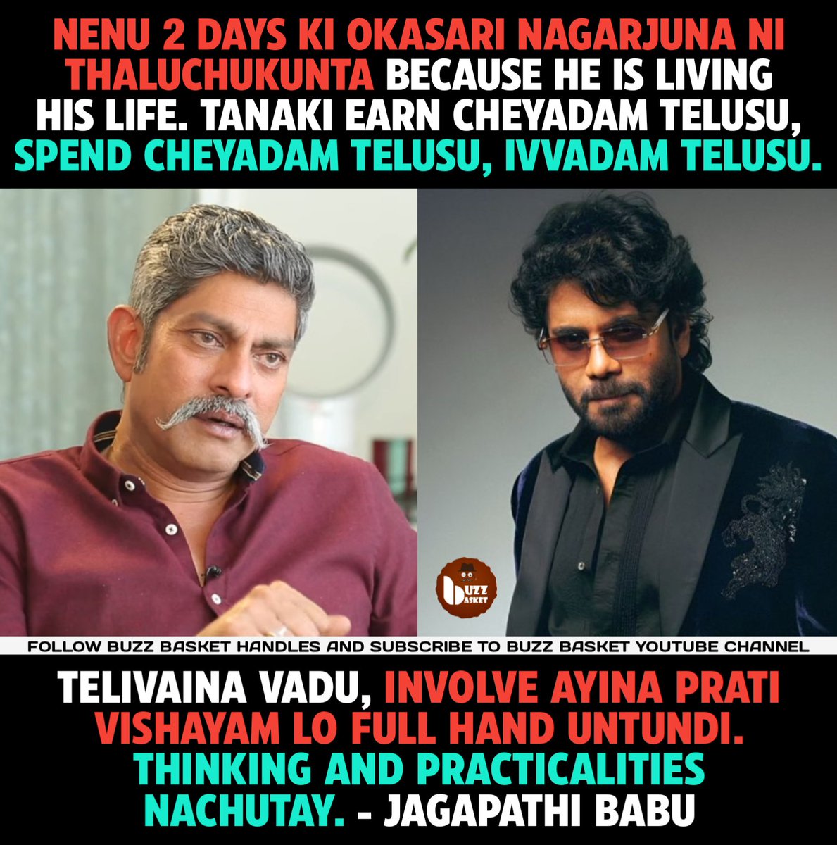 theBuzZBasket's tweet image. #Nagarjuna ki earning telusu, spending telusu, ivvadam telusu - #JagapathiBabu