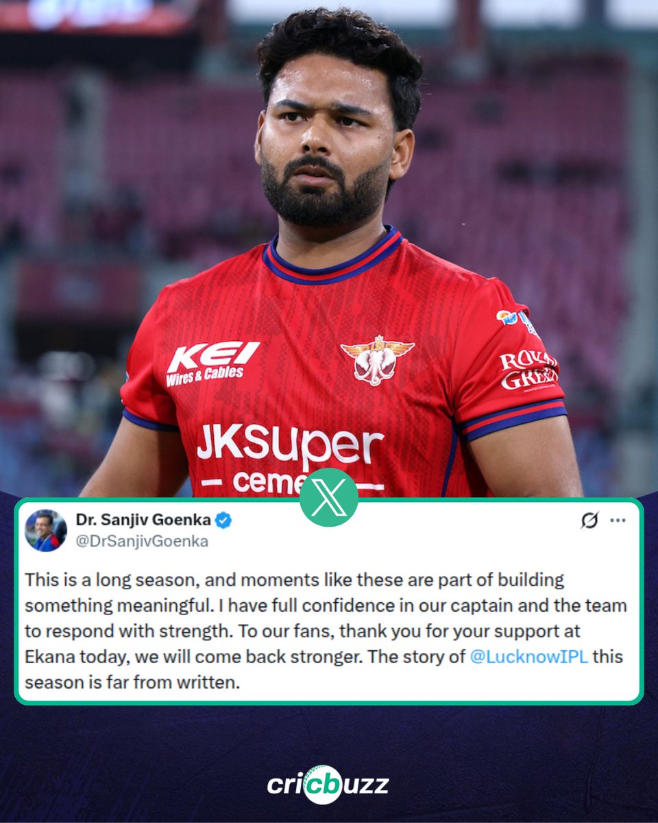 cricbuzz's tweet photo. LSG owner reiterates full faith in captain Rishabh Pant 👏
#IPL2026 #LSGvDC https://t.co/j2eHI5sxjT