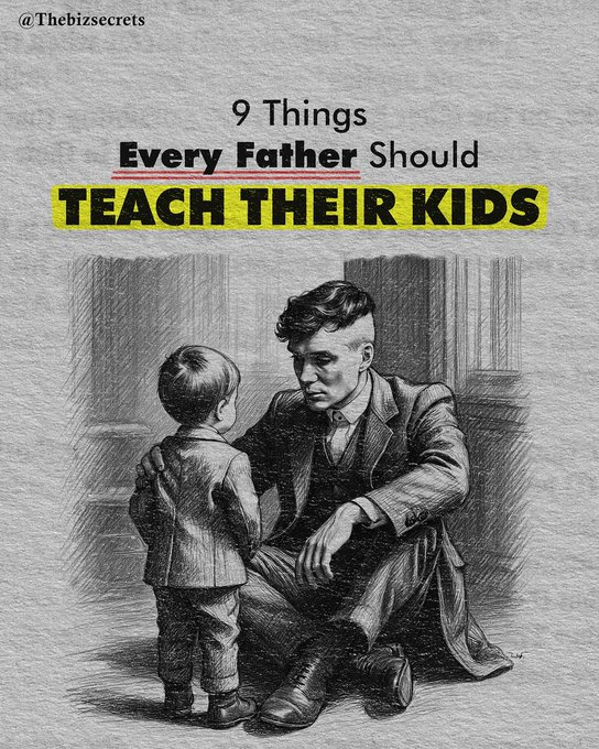 life__pill's tweet photo. 9 Things Every Father Should Teach Their Kids 

-Thread- 🧵 👇 https://t.co/KR1HIn0wQV