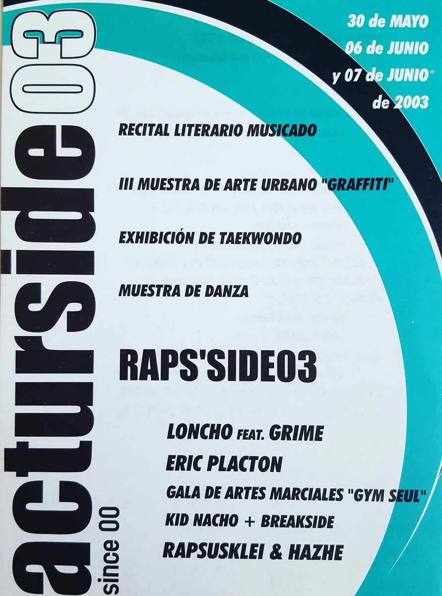 acturside's tweet photo. ℝ𝕖𝕔𝕦𝕖𝕣𝕕𝕠𝕤: Cartel del Acturside del año 2003. Los conciertos fueron frente a Gran Casa, en el antiguo parking exterior, y el graffiti en la Chimenea.
Esta fue la IV edición del festival.

#hiphop #rap #graffiti #breakdance #rapzaragoza #zaragoza #actur https://t.co/BtidAiyk9C