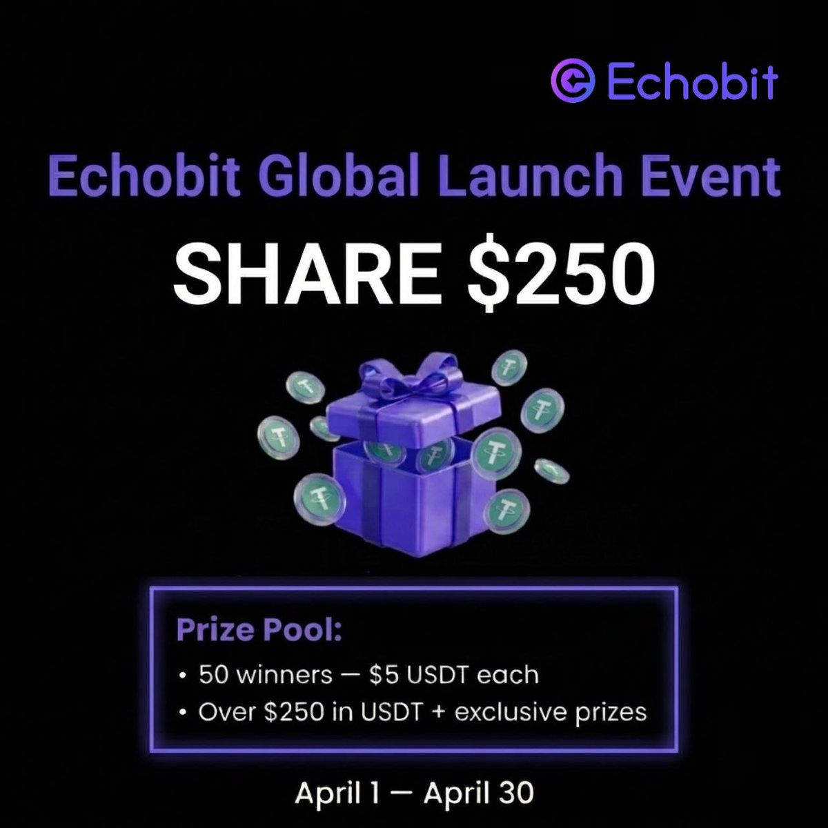 EchobitExchange's tweet photo. 🔥Echobit Global Launch Event — Share $250🔥

Welcome to Echobit, the next-generation trading platform! 

To celebrate our global launch and grow our amazing community, we are giving away over $250 in USDT and exclusive prizes!

🎁 Prize Pool Breakdown:

💰 50 Lucky Winners: $5 USDT each!

👇 Complete the tasks below to enter: https://t.co/rMz0V7skQr 

The more entries you have, the higher your chances! Good luck!

#CryptoTrading #CryptoMarket #CryptoRewards #Giveaway #Airdrop