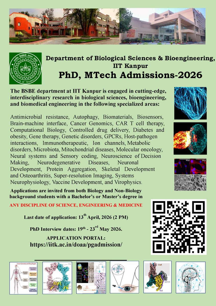BSBEIITK1's tweet photo. Passionate about research in Biological Sciences and Bioengineering? Make it a reality @BSBEIITK1. Applications are now open for the 2026 MTech &amp; PhD Program. Apply by April 13: https://t.co/WtgKEhl8HQ
📅 Interview Dates: May 19-23. https://t.co/ec48IMR9F5