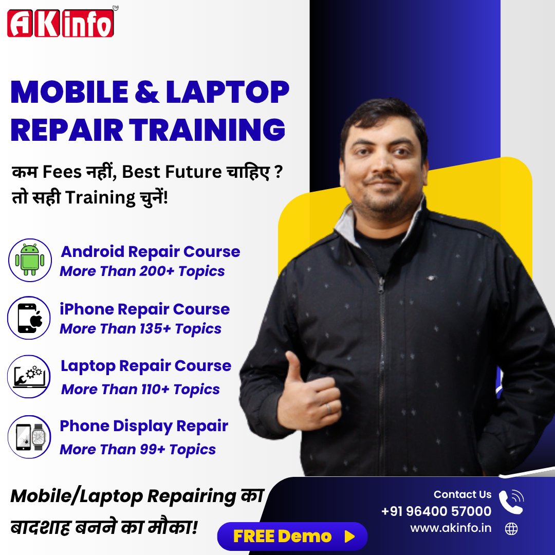 akinfodelhi's tweet photo. Mobile रिपेयरिंग सीखो और अपना करियर बनाओ 🚀
✅ 100% Practical Training
✅ Free Demo Class
✅ Job & Business Support
📞 96400 57000
🌐 https://t.co/XIuWJ7w6VD
#MobileRepairingCourse
#AKInfoInstitute
#MobileRepairTraining
#LaptopRepairCourse
#TechnicalCourse
#KarolBagh https://t.co/9FdSXRppCB