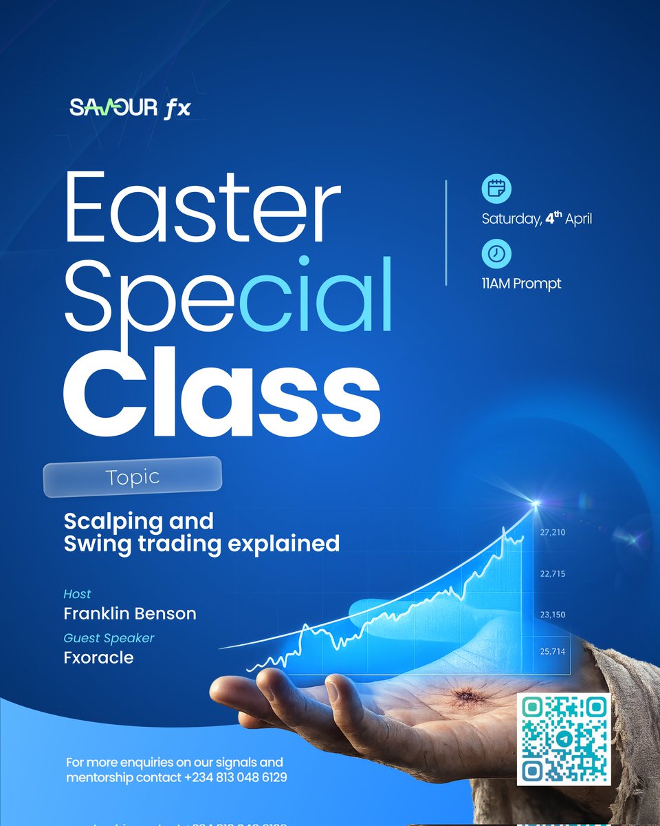 SavourFX's tweet photo. Join the SAVOUR FX Easter Special Class on Scalping &amp; Swing Trading this Saturday, 4th April.
Host: Franklin Benson
Guest: Fxoracle
Take your trading to the next level. Click the link to secure your spot.
WhatsApp: https://t.co/lKauc7Xer3
Telegram: https://t.co/s4YeH6Dhc9
#Easter https://t.co/4UVRPK6aKR