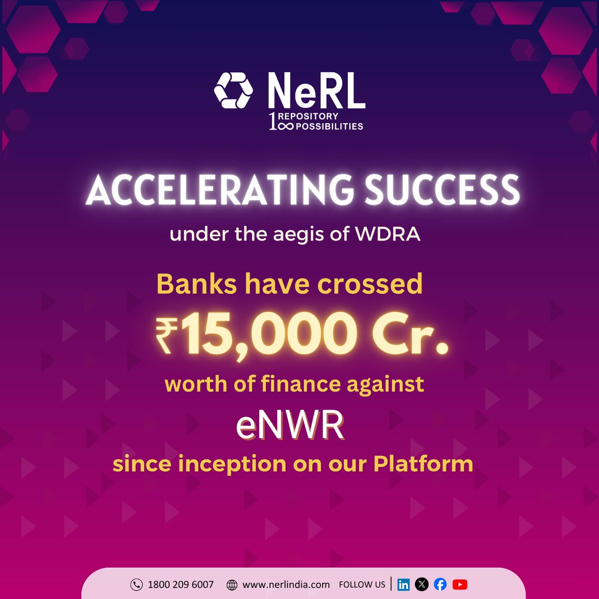 nerl_repository's tweet photo. NeRL has set a new benchmark with 15000+ Crore pledged against eNWR on its platform, of which 4000+ Crore was pledged during FY 25-26 alone. We look forward to reaching new heights with structured, secure and scalable access to finance across the agri-ecosystem.
#GetSmartWitheNWR https://t.co/ZNf4fuqsJi