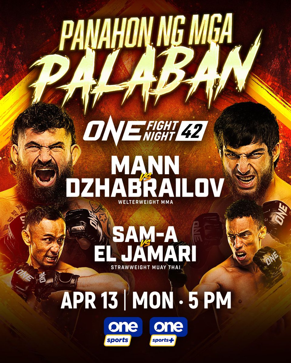 OneSportsPHL's tweet photo. PANAHON NG MGA PALABAN 👊🏻
Don’t miss the fiery action as ONE Fight Night 42: Mann vs. Dzhabrailov brings the heat to the ring this April 13 at 5:00 p.m. on One Sports and One Sports+!
#ONEChampionship #OFN42 https://t.co/FXxS7B6h02