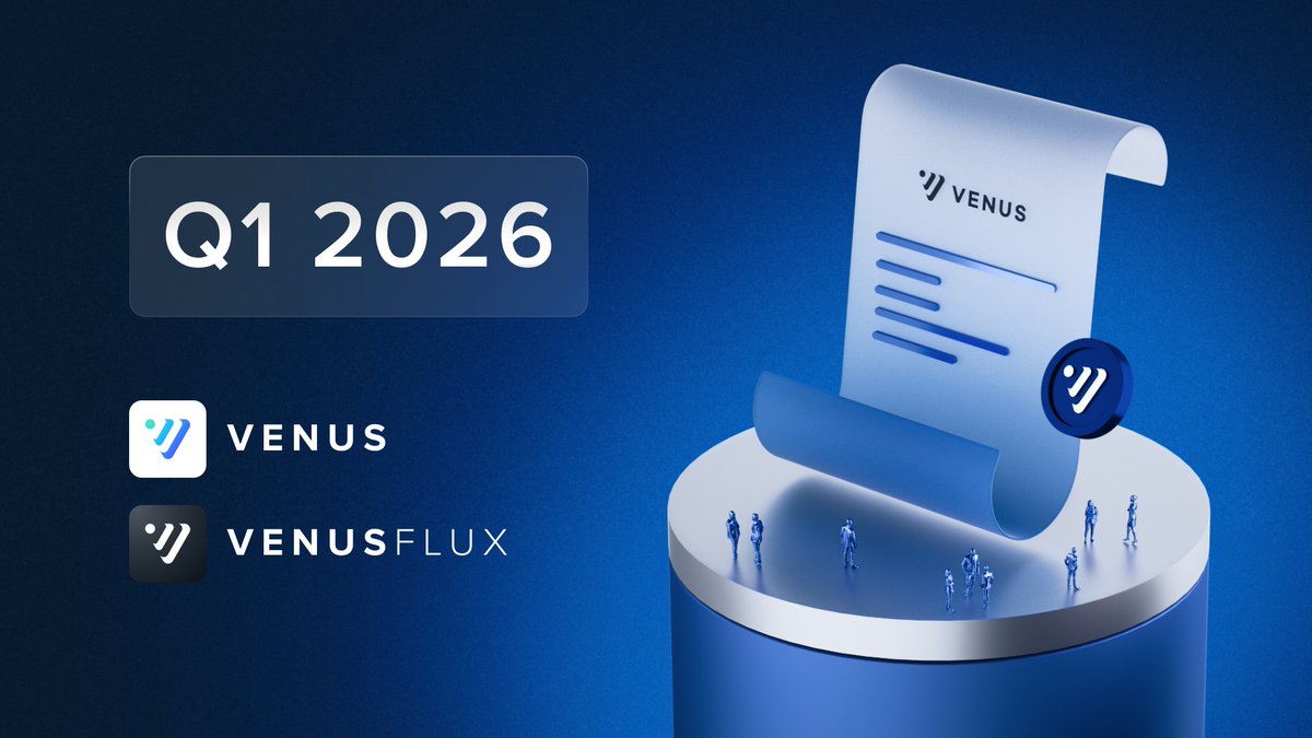 VenusProtocol's tweet photo. Q1 2026 is a wrap.

New products. New infrastructure. New partners. New assets.

Here's everything that shipped at Venus in the first three months of the year. 🧵 https://t.co/qYU3LN0Hqn