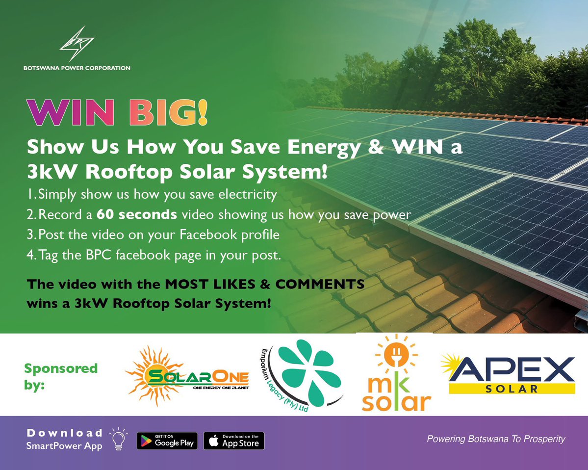 BPCBw's tweet image. 𝐖𝐈𝐍 𝐁𝐈𝐆

𝐒𝐇𝐎𝐖 𝐔𝐒 𝐇𝐎𝐖 𝐘𝐎𝐔 𝐒𝐀𝐕𝐄 𝐄𝐍𝐄𝐑𝐆𝐘 &amp;amp; 𝐒𝐓𝐀𝐍𝐃 𝐀 𝐂𝐇𝐀𝐍𝐂𝐄 𝐓𝐎 𝐖𝐈𝐍 𝐀 𝟑𝐤𝐖 𝐒𝐎𝐋𝐀𝐑 𝐒𝐘𝐒𝐓𝐄𝐌

#PoweringBotswanaToProsperity
#cleanenergy
#greeneconomy