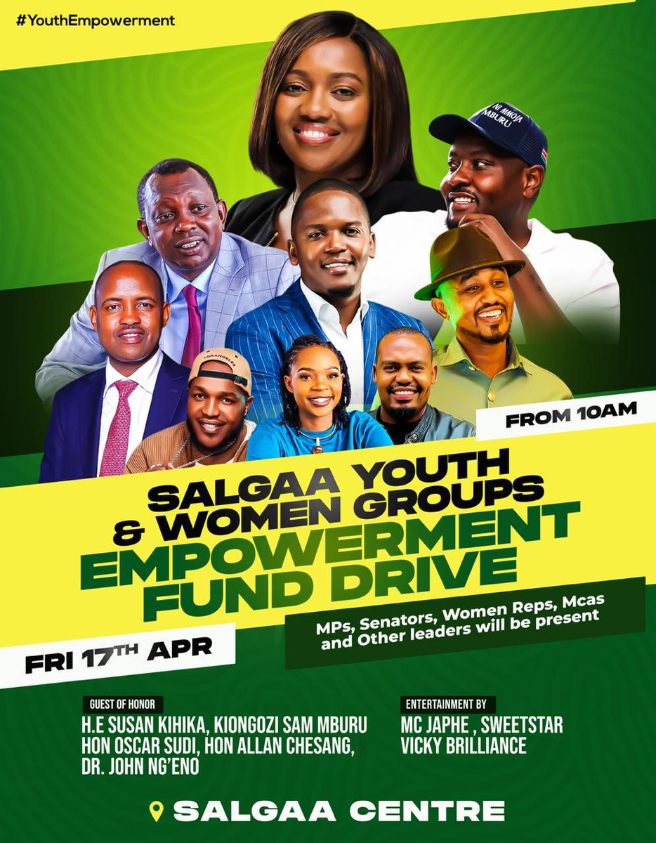 15 DAYS TO SALGAA:

Last year tulipause… this year tunarise BIG.
Ni time ya kuinua vijana na wamama wetu, real empowerment, real opportunities, real change.
This is not just an event… ni movement.

Leaders, changemakers &amp; hustlers wakikam through for something that actually