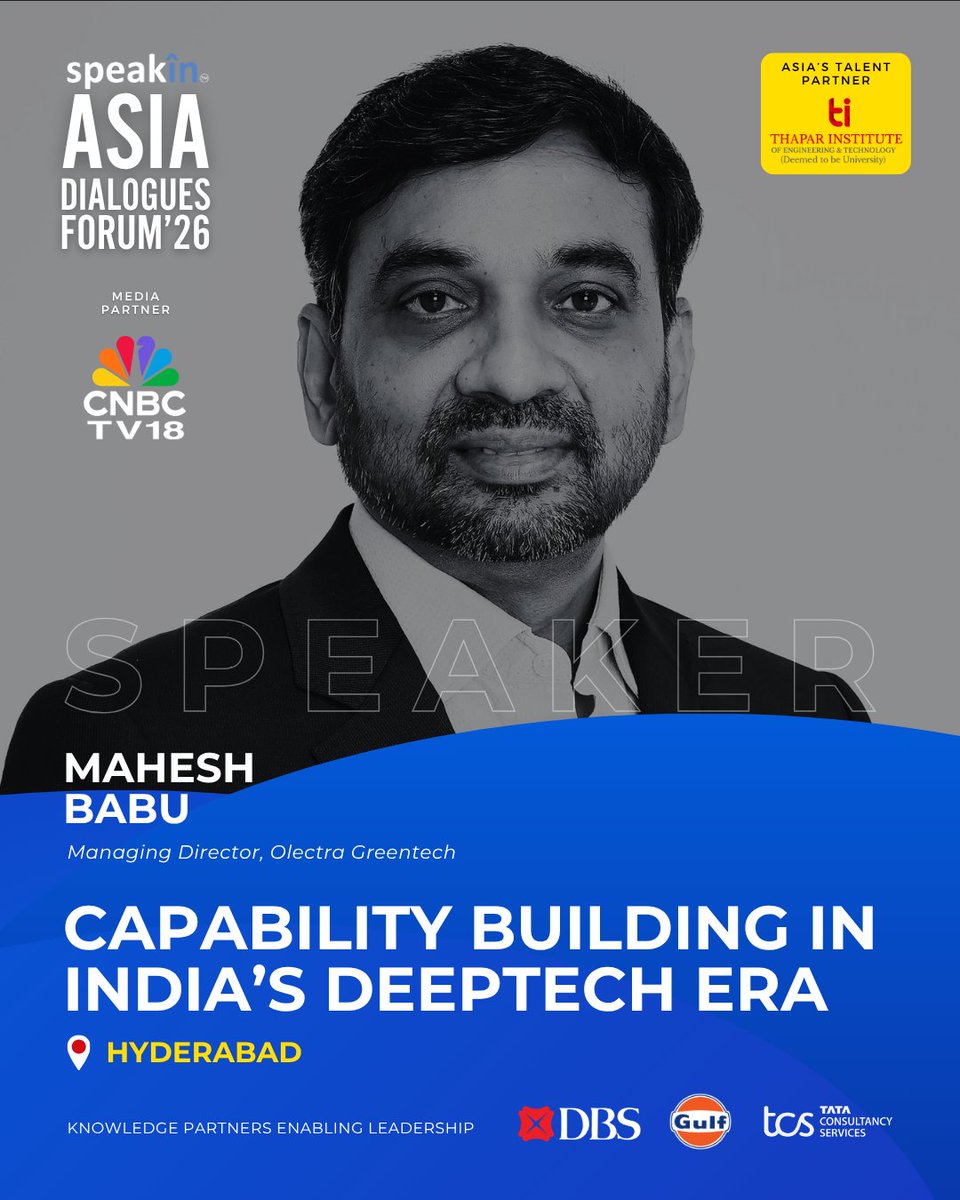 SpeakIn_Global's tweet photo. Honoured to welcome Mahesh Babu, Managing Director of @olectraofficial, to the distinguished speaker lineup at Asia Dialogues Forum 2026 in #Hyderabad.

#ADFHyderabad #AsiaDialogues2026 #AsiaDialoguesForum #CapabilityBuilding #DeepTech #SpeakIn https://t.co/5pC7ycD0PX