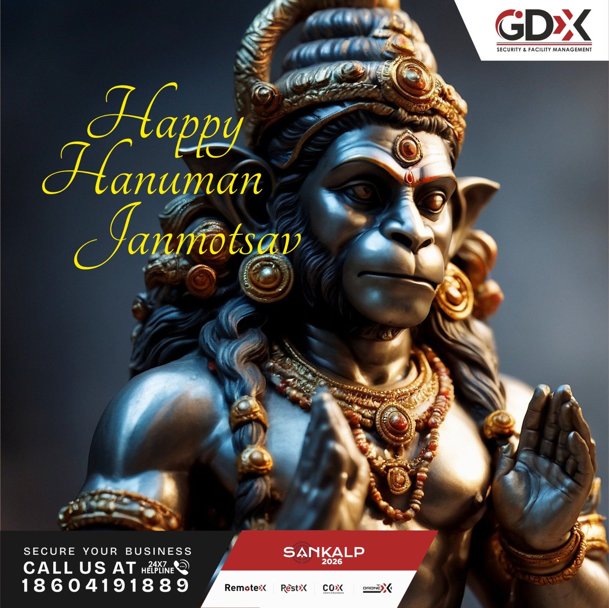 GDXfacility's tweet photo. 🚩 Strength in devotion, courage in every step—
Wishing you a blessed Hanuman Janmatsov 🙏

May Lord Hanuman fill your life with power, positivity, and protection. 
#Hanuman Janamatsov

Call us anytime at our 24x7 helpline: 18604191889 by #Sankalp2026 #GDXGroup #RemoteX #PestX https://t.co/npaam2R0ZR